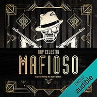Ray Celestin - Mafioso (2019)