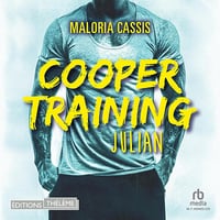 Julian: Cooper Training, Tome 1 - Maloria Cassis (2025)
