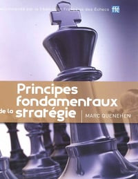 Marc Quenehen - Principes fondamentaux de la strategie