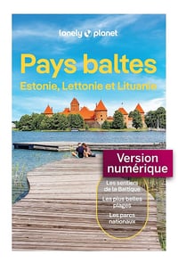 Lonely Planet - Pays baltes - Estonie, Lettonie et Lituanie 6ed (Guide de voyage) (2026)
