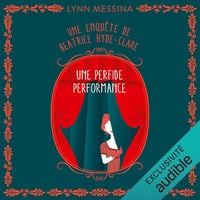 Une perfide performance: Une enquête de Beatrice Hyde-Clare 5 - Lynn Messina (2024)