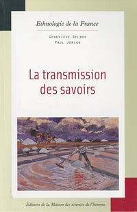 La transmission des savoirs - Paul Jorion (2019)