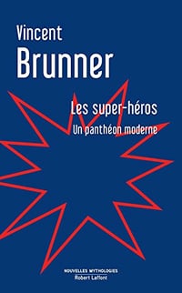Les Super-Héros (2017) - Vincent Brunner