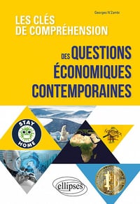 Les clés de compréhension des questions économiques contemporaines - Georges N'zambi (2021)