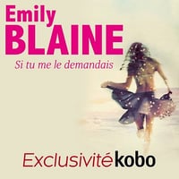 Emily Blaine - Si tu me le demandais (2018)