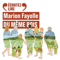 Du même bois - Marion Fayolle (2024)