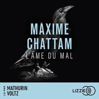 L'âme du mal: La trilogie du mal 1 - Maxime Chattam (2024)