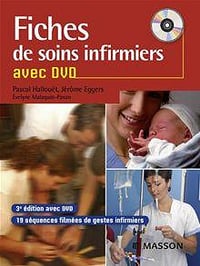 Fiches de soins infirmiers - Pascal Hallouët; Jérôme Eggers; Évelyne Malaquin-Pavan