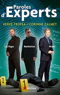 Paroles d’Experts - Hervé Tropéa, Corinne Calmet