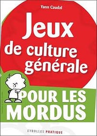 Jeux de culture générale pour les mordus