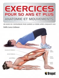 Gymnastique pour les plus de 50 ans - Hollis Lance Liebman