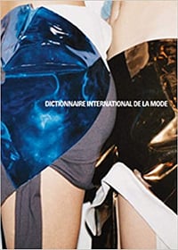 Dictionnaire international de la mode - Lydia Kamitsis et Nadine Coleno
