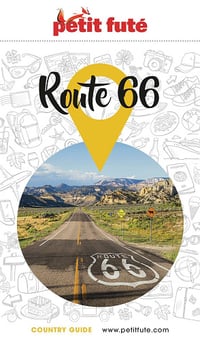 Route 66 US 2023/2024 Petit Futé - Dominique Auzias, Jean-Paul Labourdette (2023)
