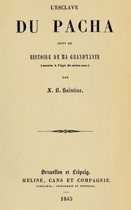 L'esclave du pacha, suivi de Histoire de ma grand'tante