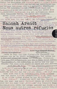 Nous autres refugiés - Hannah Arendt