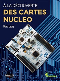 À la découverte des cartes Nucleo (2017)