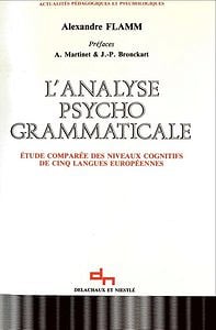 L’analyse psychogrammaticale - Alexandre Flamm, Jean-Paul Bronckart