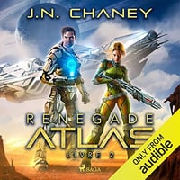 J.N. Chaney - Renegade Atlas - Renegade Star, Livre 2 [2022]