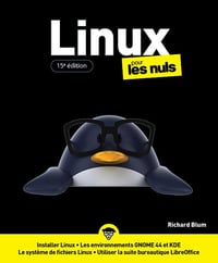 Richard Blum - Linux pour les Nuls - 15e édition (Informatique pour les nuls) (2026)