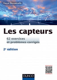 Les capteurs - 62 exercices et problèmes corrigés