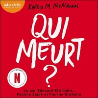 Qui meurt ?: Qui ment ? - Vol. 2 - Karen M. Mc Manus (2025)