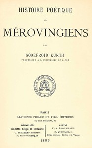 Histoire poétique des Mérovingiens