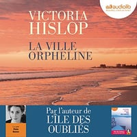 Victoria Hislop - La ville orpheline