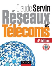 Claude Servin, Jean-Pierre Arnaud - Réseaux et télécoms
