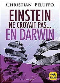 Christian Peluffo - Einstein ne croyait pas en Darwin - Christian Peluffo (2022)