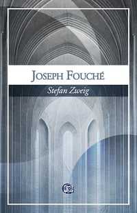 Stefan Zweig - Joseph Fouché (2025)