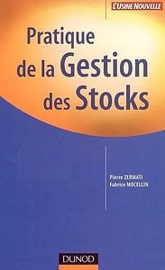 Pratique de la Gestion des Stocks - Zermati Pierre