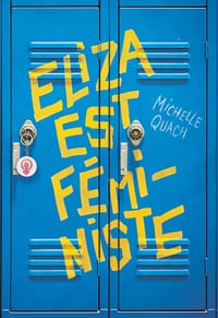 Eliza est féministe - Michelle Quach (2022)