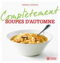 Complètement soupes d'automne - Andrea Jourdan (2013)