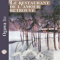 Le restaurant de l'amour retrouvé - Ito Ogawa (2020)