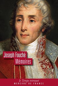 Joseph Fouché - Mémoires
