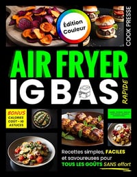 COOK PRESSE - Air Fryer IG Bas Rapide (2025)