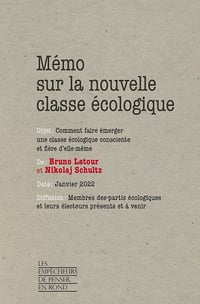 Mémo sur la nouvelle classe écologique - Bruno Latour (2022)