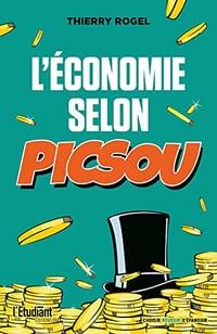L'économie selon Picsou - Thierry Rogel (2022)
