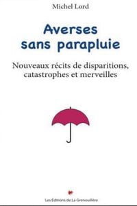 Averses Sans Parapluie - Michel Lord (2025)