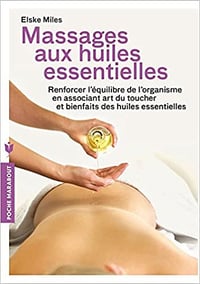 Massages aux huiles essentielles - Elske Miles