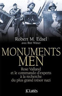 Robert Edsel - Monuments men