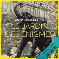 Le jardin des énigmes - Antonio Garrido (2023)