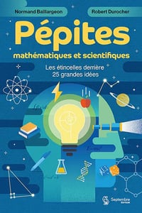 Normand Baillargeon, Robert Durocher - Pépites mathématiques et scientifiques (numérique) (2026)
