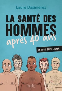 La santé des hommes après 40 ans - Laure Dasinieres (2024)