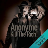 Kill The Rich !: Bourbon Kid 10 - Anonyme