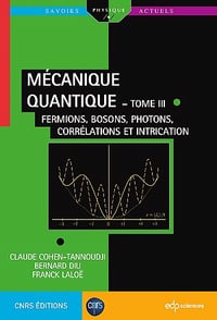 Mécanique quantique - Tome 3 (2017)
