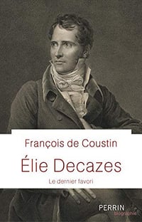 Elie Decazes - François de COUSTIN (2020)