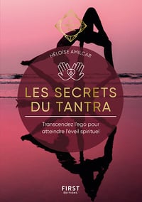 Les Secrets du Tantra : Les Guides de l'éveil - Héloïse Amilcar (2023)