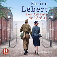 Les amants de l'été 44: Les amants de l'été 1 - Karine Lebert (2018)