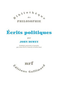 Ecrits politiques - John Dewey